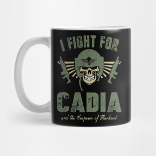 FIGHT FOR CADIA Mug